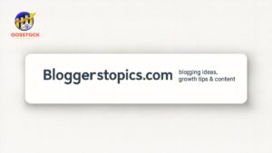 Bloggerstopics.com blogging ideas, growth tips & content